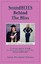 Soundbites Behind Bliss No-Holds-Barred Autobiography fr by Mahotiere Daphne "Mi