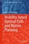Visibility-based Optimal Path and Motion Planning by Paul Keng-chieh Wang (Engli