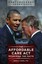 NEW The Affordable Care Act: Examining the Facts (Contemporary Debates)