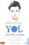 Askin Istilasi - Yol - Metin Hara - 9786054994526