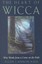 The Heart of Wicca: Wise Words from a Crone on the Path by Ellen Cannon Reed...