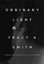 Ordinary Light: A Memoir by Tracy K. Smith.