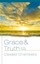Grace & Truth : A Holy Pursuit by Oswald Chambers (Hardback, 2013)