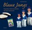 Blaue Jungs Ute Hinrichsen
