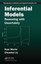 Inferential Models: Reasoning with Uncertainty by Chuanhai Liu (English) Hardcov