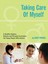 Taking Care of Myself: A Healthy Hygiene, Puberty and Personal Curriculum for