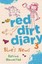 Red Dirt Diary 3: Blue's News (RED DIRT DIARY) by Katrina Nannestad.