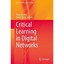 Critical Learning in Digital Networks Jandric, Petar (Editor)/ Boras, Damir (Edi