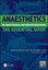 Anaesthetics for Junior Doctors and Allied Professionals: The Essential Guide...