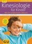 Koneberg, Ludwig: Kinesiologie für Kinder, Taschenbuch