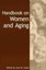 Handbook on Women and Aging by Jean M. Coyle (English) Paperback Book Free Shipp
