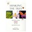 Shaking the Tree: Readings from Nature in the History o - Paperback NEW Henry Ge