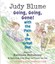 Going, Going, Gone! with the Pain & the Great One by Judy Blume (English) Compac