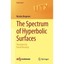 Le Spectre Des Surfaces Hyperboliques Bergeron, Nicolas