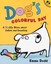 Dog's Colorful Day: A Messy Story about Colors and Counting by Emma Dodd...