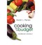 NEW Cooking on a Budget: Cookbook Volume I by Sarah Perren