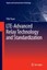 LTE-Advanced Relay Technology and Standardization von Yifei Yuan [Springer-Verla