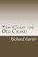 New Gold for Old Crimes by Mr. Richard Burnett Carter