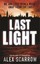 Last Light by Alex Scarrow.