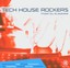 Various - TECH HOUSE ROCKERS