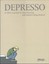 Depresso: Or: How I Learned to Stop Worrying and Embrace Being Bonkers by...