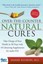 Over the Counter Natural Cures: Take Charge of Your Health in 30 Days with 10...
