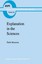 Explanation in the Sciences (Boston Studies in the Philosophy and History of Sci