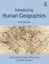 Introducing Human Geographies Wtih Access Code by Paul Cloke.