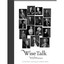 Wise Talk, Wild Women Mazer, Gwen/ Alcino, Christine
