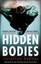 NEW Hidden Bodies By Caroline Kepnes Paperback Free Shipping