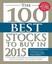 The 100 Best Stocks To Buy In 2015 (100 Best Stocks You Can Buy) by Peter Sander