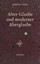 Lings, Martin: Alter Glaube und moderner Aberglaube, Taschenbuch
