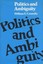 Politics and Ambiguity by William E Connolly (Paperback / softback)