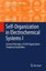 Self-Organisation in Electrochemical Systems I Orlik, Marek Monographs in Elec..