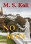 No Man by M.S. Koll (English) Paperback Book Free Shipping!