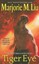 Tiger Eye: The First Dirk & Steele Novel (Dirk & Steele Series).