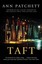 Taft by Ann Patchett (Paperback, 1999)