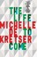 The Life to Come by Michelle de Kretser.