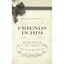 Friends in Him (Our Walk of Faith): A Three-part Parable of Divine Love Mitchell