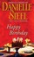 Happy Birthday by Danielle Steel.