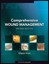 Comprehensive Wound Management by Glenn L. Irion.