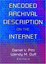 Encoded Archival Description on the Internet - Paperback NEW Wendy Duff(Auth 200