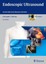 Endoscopic Ultrasound, w. DVD-ROM Christoph Fr. Dietrich