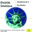 Rafael Kubelik - Dvorák: Symphony No. 9; Smetana: Die Moldau