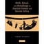 Myth, Ritual and Metallurgy in Ancient Greece and Recent Africa Blakely, Sandra
