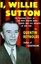 NEW I, Willie Sutton by Quentin Reynolds BOOK (Paperback) Free P&H