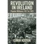 Revolution in Ireland: Popular Militancy 1917 to 1923 - Hardcover NEW Kostick, C
