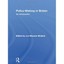 Policy-Making in Britain: An Introduction Mullard, Maurice (Editor)