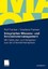 Integriertes Wissens- Und Innovationsmanagement: Mit Fallstudien Und...