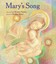 Mary's Song by Lee Bennett Hopkins (Hardback, 2012)